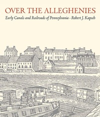 Enlarge image Cover: Over the Alleghenies - West Virginia University Press