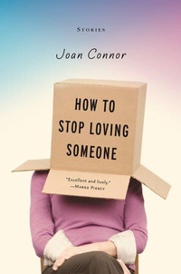 Enlarge image Cover: How to Stop Loving Someone - Leapfrog Press