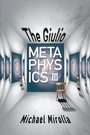Cover: The Giulio Metaphysics III - Leapfrog Press