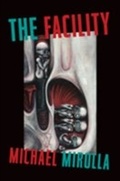 Cover: The Facility - Leapfrog Press