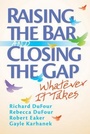 Cover: Raising the Bar and Closing the Gap - Solution Tree Press