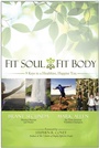Cover: Fit Soul, Fit Body - Simon + Schuster LLC