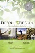 Cover: Fit Soul, Fit Body - Benbella Books