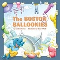Cover: Boston Balloonies - Arcadia Children's Books