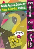 Cover: Maths Problem Solving for Higher -Achieving Students Book Space, Measurement, Logic, Algebra, Chance and Data - Teaching Solutions