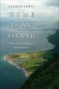 Cover: Home Is an Island - University of Massachusetts Press