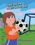 Cover: Jake and the Magic Soccer Ball - Halo Publishing International