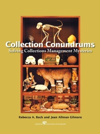 Abbildung von: Collection Conundrums - American Association of Museums