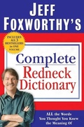 Cover: Jeff Foxworthy's Complete Redneck Dictionary - Villard