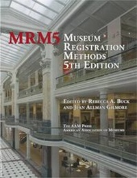 Abbildung von: Museum Registration Methods - American Alliance of Museums