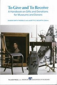 Abbildung von: To Give and To Receive - American Association of Museums