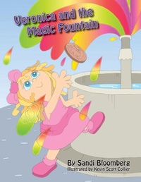 Enlarge image Cover: Veronica and the Magic Fountain - Halo Publishing International