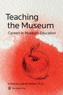 Cover: Teaching the Museum - American Alliance of Museums