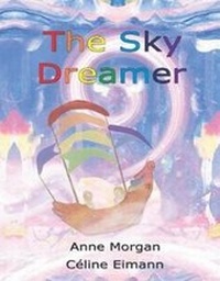 Enlarge image Cover: The Sky Dreamer - IP Kidz