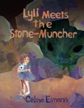 Cover: Lyli Meets the Stone-Muncher - IP Kidz