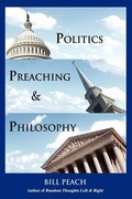 Cover: Politics, Preaching & Philosophy - Ideas into Books WESTVIEW