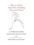 Cover: How to Write Your Own Wedding Vows and Toasts - Ideas into Books WESTVIEW