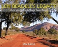 Enlarge image Cover: Len Beadell's Legacy - BAS Publishing