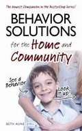 Cover: Behavior Solutions for the Home and Community - Future Horizons Incorporated