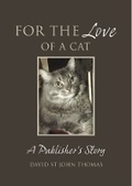 Cover: For The Love Of A Cat - Exisle Publishing