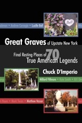 Cover: Great Graves of Upstate New York - iUniverse