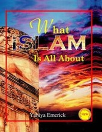 Enlarge image Cover: What Islam is All About - Noorart Inc