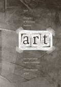 Cover: 2008 University of Wisconsin-Madison Art Department Faculty Exhibition - University of Wisconsin - Madison, Chazen Museum of Art