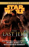 Cover: The Last Jedi: Star Wars Legends - Random House Inc