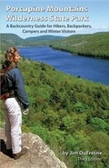Cover: Porcupine Mountains Wilderness State Park - Thunder Bay Press (MI)