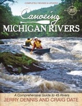 Cover: Canoeing Michigan Rivers - Thunder Bay Press Michigan