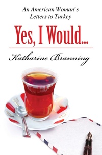 Abbildung von: Yes, I Would... Love Another Glass Of Tea - Blue Dome Press