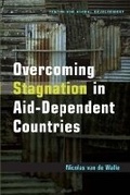 Cover: Overcoming Stagnation in Aid-Dependent Countries - Center for Global Development