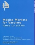 Cover: Making Markets for Vaccines - Center for Global Development