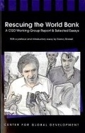 Cover: Rescuing the World Bank - Center for Global Development