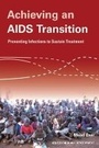 Cover: Achieving an AIDS Transition - Center for Global Development