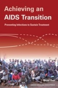 Enlarge image Cover: Achieving an AIDS Transition - Center for Global Development