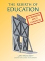 Cover: The Rebirth of Education - Center for Global Development