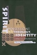 Cover: Spirit Possession, Theology and Identity - ATF Press