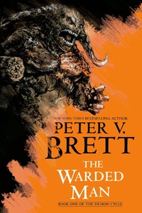 Enlarge image Cover: The Warded Man: Book One of The Demon Cycle - Del Rey