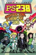 Cover: Ps238 VII Daughters Sons & Shrink-Rays - Do Gooder Press