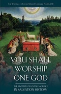 Cover: You Shall Worship One God - Saint Benedict Press