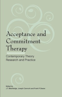 Enlarge image Cover: Acceptance and Commitment Therapy - Australian Academic Press