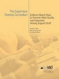Enlarge image Cover: The Supervisor Training Curriculum for Developmental Disability Organizations - American Association on Mental Retardation