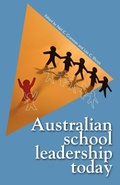 Cover: Australian School Leadership Today - Australian Academic Press