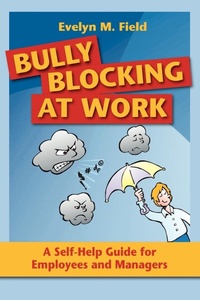 Enlarge image Cover: Bully Blocking at Work - Australian Academic Press
