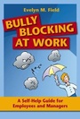 Cover: Bully Blocking at Work - Australian Academic Press