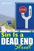 Cover: Sin Is a Dead End Street - Tate Publishing & Enterprises