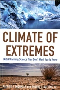 Cover: Climate of Extremes - Cato Institute,U.S.