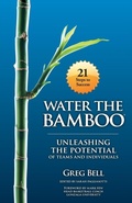 Cover: Water The Bamboo - Three Star Publishing