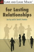 Cover: Love & Logic Magic for Lasting Relationships - Love & Logic Press Inc, US